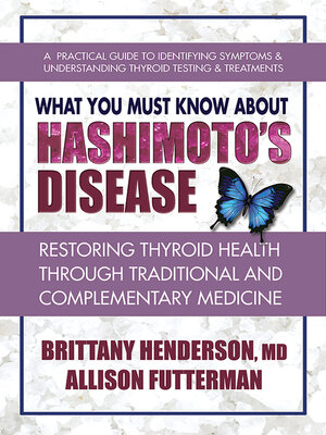 cover image of What You Must Know About Hashimoto's Disease